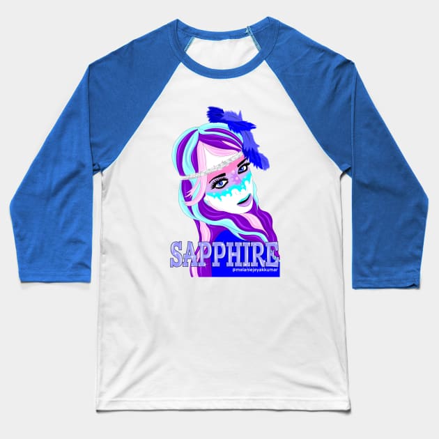 Sapphire Princess Baseball T-Shirt by MelanieJeyakkumar